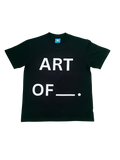 ART OF _. T-Shirt